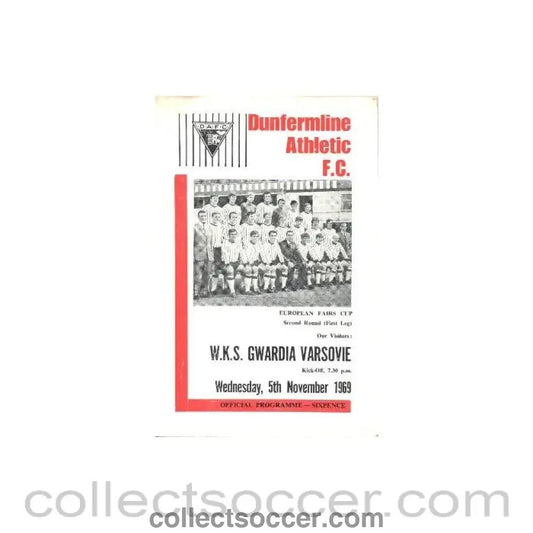 1969 - Dunfermline Athletic v Gwardia Varsovie European Fairs Cup Second Round First Leg official programme 05/11/1969 - Collect Soccer