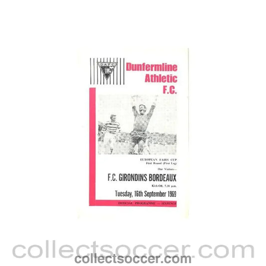 1969 Dunfermline v Girondins Bordeaux European Fairs Cup official programme 16/09/1969
