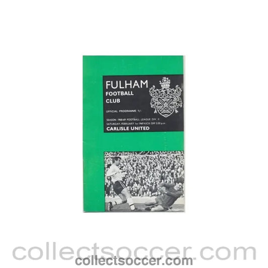 1969 - Fulham v Carlisle United official programme 01/02/1969 - Collect Soccer