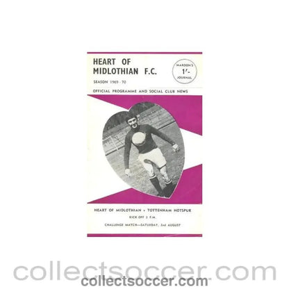 1969 - Heart of Midlothian v Tottenham Hotspur official programme 02/08/1969 - Collect Soccer