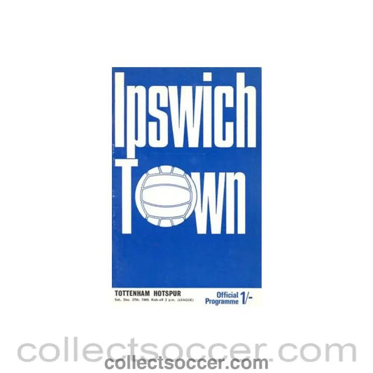 1969 - Ipswich Town v Tottenham Hotspur official programme 27/12/1969 Football League - Collect Soccer