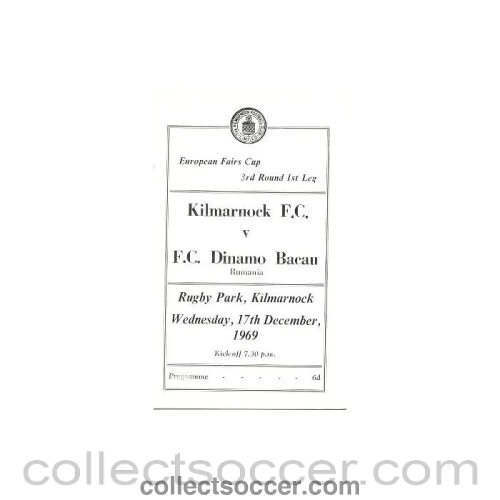 1969 - Kilmarnock v Dynamo Bacau European Fairs Cup Third Round First Leg official programme 17/12.1969 - Collect Soccer