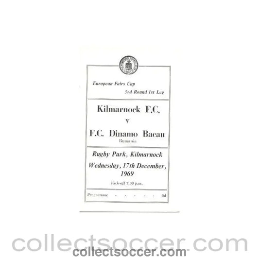 1969 - Kilmarnock v Dynamo Bacau European Fairs Cup Third Round First Leg official programme 17/12.1969 - Collect Soccer