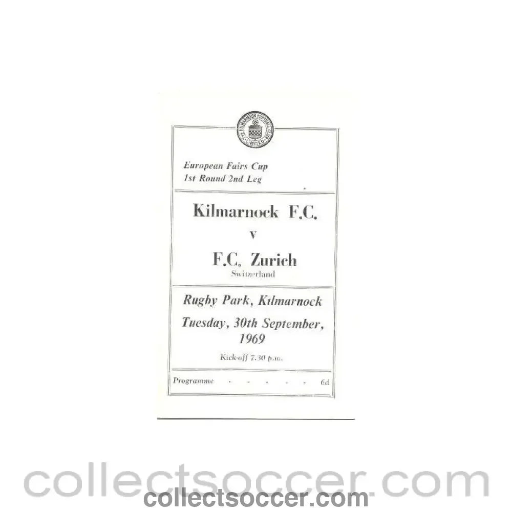 1969 - Kilmarnock v Zurich European Fairs Cup First Round Second Leg official programme 30/09/1969 - Collect Soccer