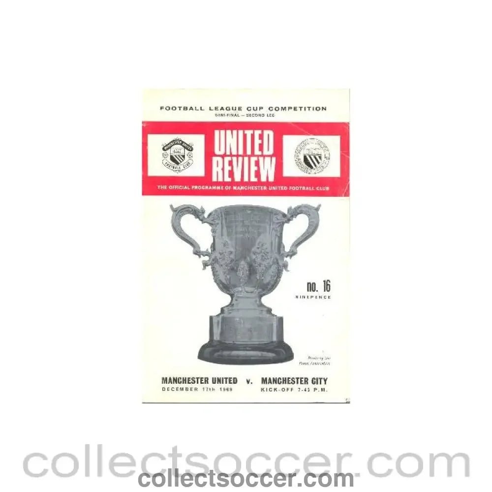 1969 League Cup Semi - Final 2nd Leg Manchester United v Manchester City official programme 17/12/1969 - Collect Soccer