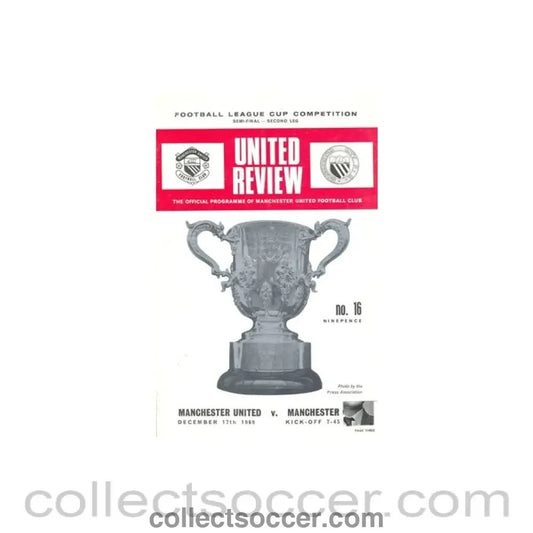 1969 League Cup Semi - Final 2nd Leg Manchester United v Manchester City official programme 17/12/1969 token cut - Collect Soccer