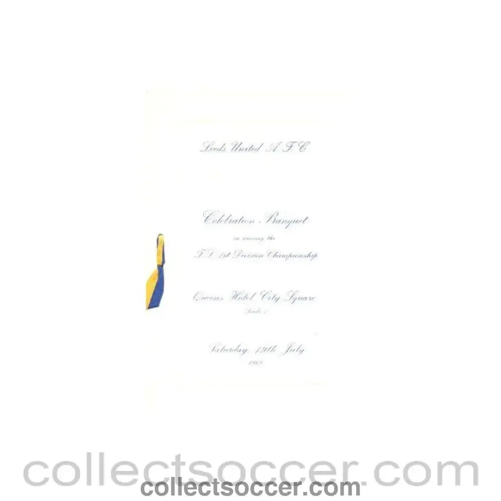1969 Leeds United Celebration Banquet menu on winning the Football League 1st Division Championship 19/07/1969 - Collect Soccer