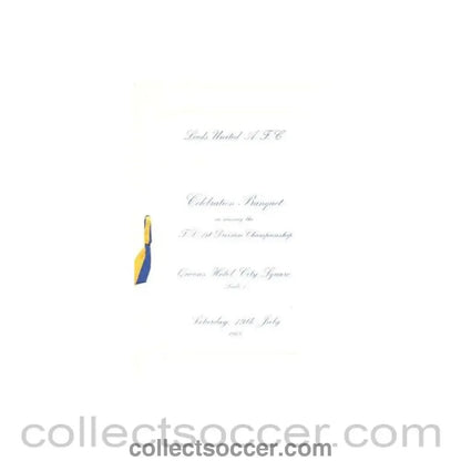 1969 Leeds United Celebration Banquet menu on winning the Football League 1st Division Championship 19/07/1969 - Collect Soccer