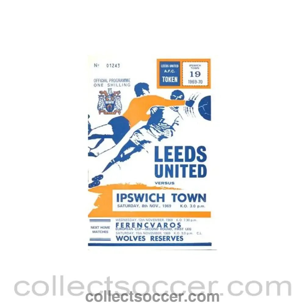 1969 - Leeds United v Ipswich Town officialst programme 08/11/1969 Football League - Collect Soccer