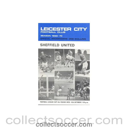 1969 - Leicester City v Sheffield United official programme 15/10/1969 - Collect Soccer