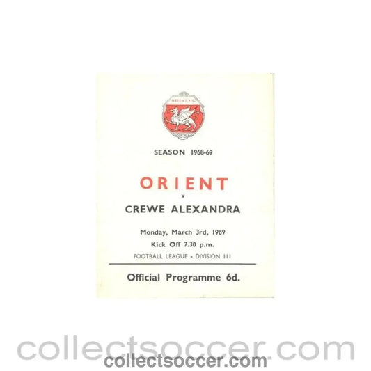 1969 - Leyton Orient v Crewe Alexandra official programme 03/03/1969 Football League - Collect Soccer