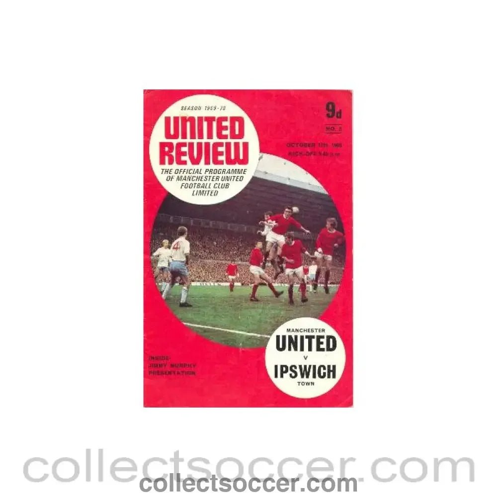 1969 - Manchester United v Ipswich Town official programme 11/10/1969 Football League - Collect Soccer