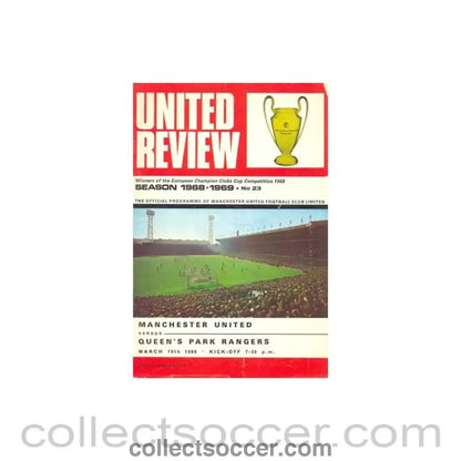 1969 - Manchester United v Queen's Park Rangers official programme 19/03/1969 token cut, half price - Collect Soccer