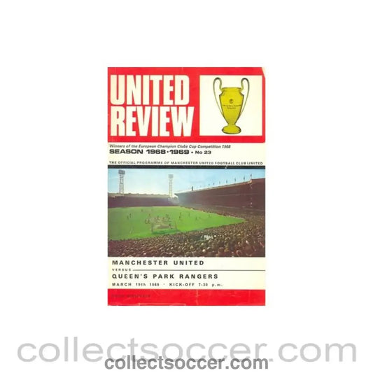 1969 - Manchester United v Queen's Park Rangers official programme 19/03/1969 token cut, half price - Collect Soccer