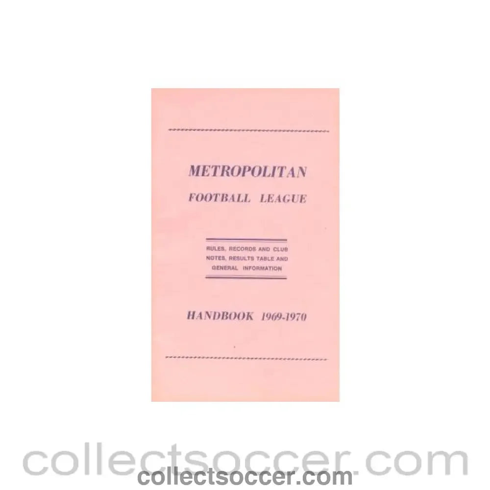 1969 - Metropolitan Football League Handbook of season 1969-1970