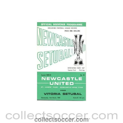1969 - Newcastle United v Vitoria Setubal official programme 12/03/1969 Intercities Fairs Cup - Collect Soccer