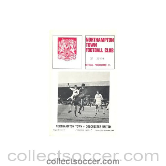 1969 - Northampton Town v Colchester United official programme 25/11/1969 Football League - Collect Soccer