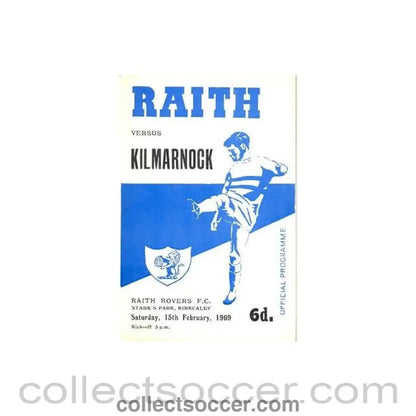 1969 - Raith Rovers v Kilmarnock official programme 15/02/1969 - Collect Soccer