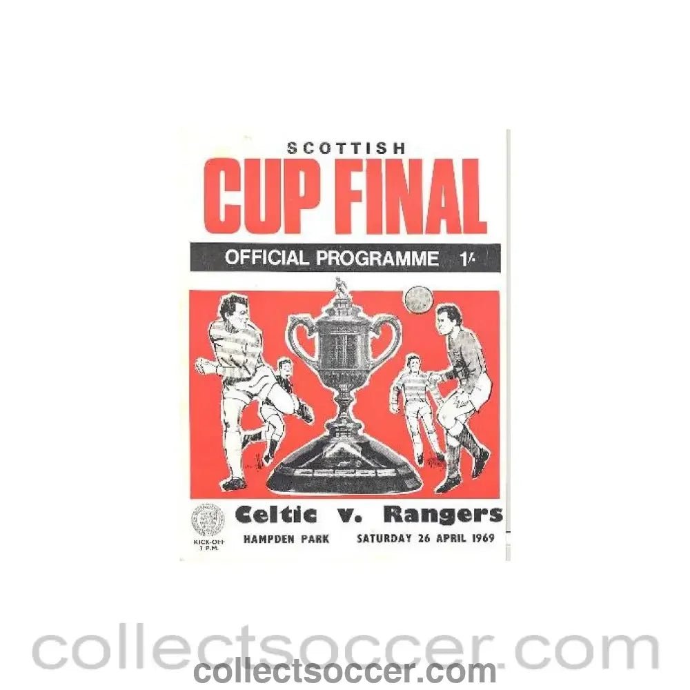 1969 Scottish Cup Final Celtic v Glasgow Rangers official programme 26/04/1969 - Collect Soccer