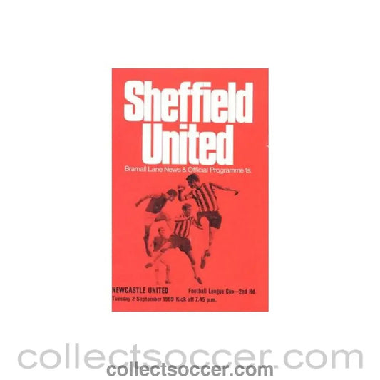 1969 - Sheffield United v Newcastle United official programme 02/09/1969 Football League Cup - Collect Soccer