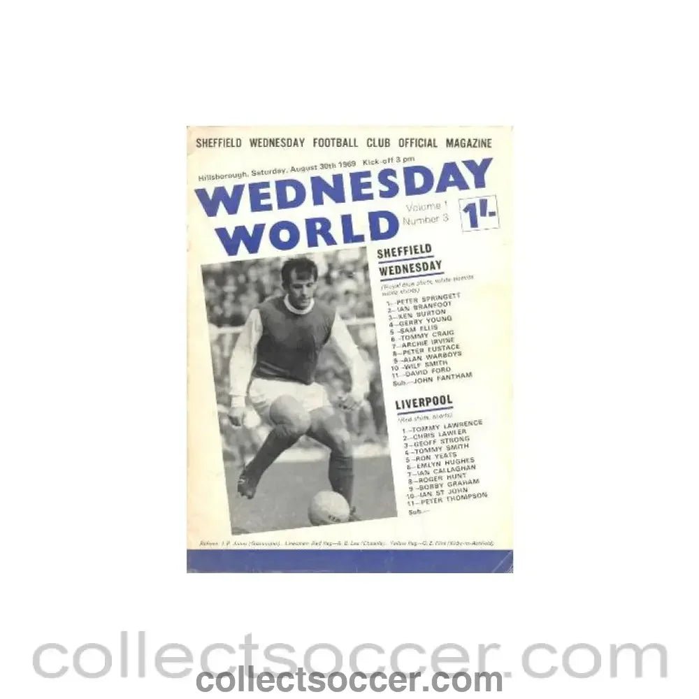 1969 - Sheffield Wednesday v Liverpool official programme 30/08/1969 - Collect Soccer