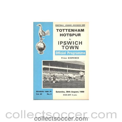 1969 - Tottenham Hotspur v Ipswich Town official programme 30/08/1969 - Collect Soccer