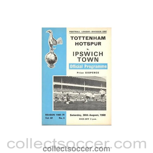 1969 - Tottenham Hotspur v Ipswich Town official programme 30/08/1969 - Collect Soccer