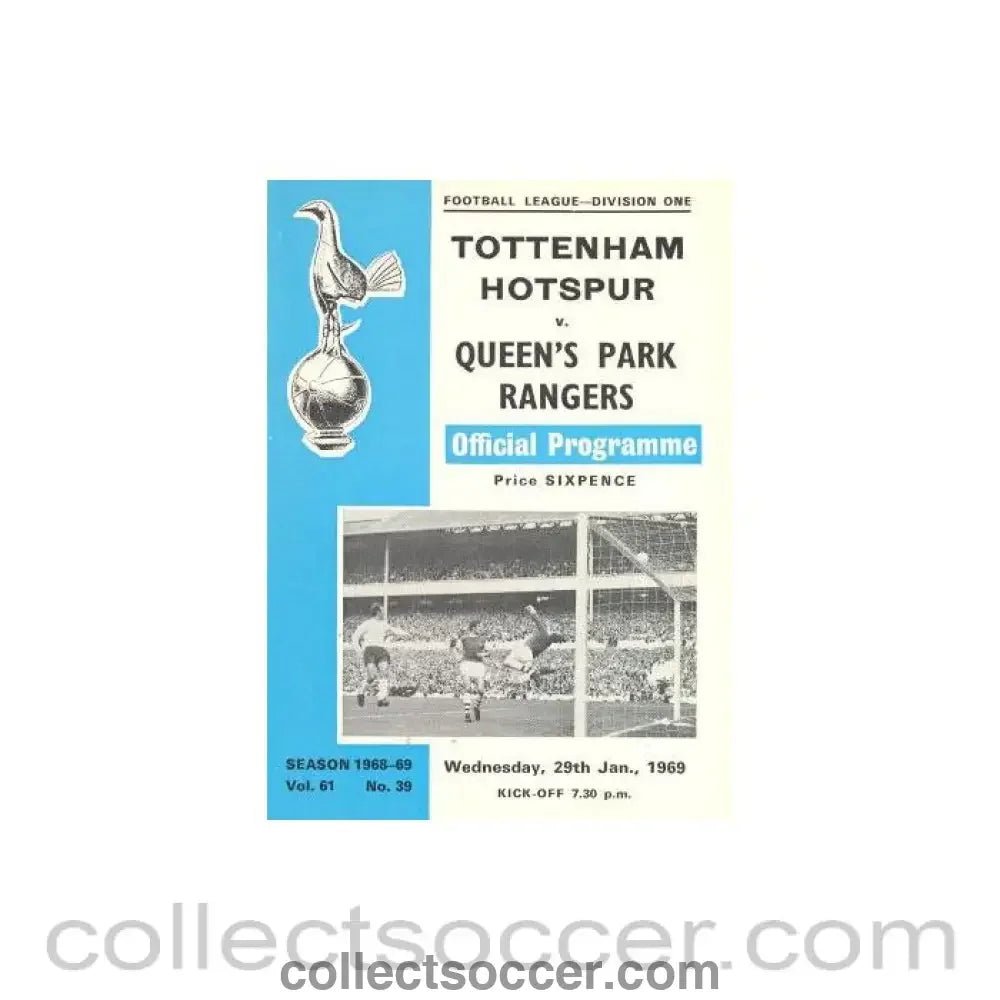 1969 - Tottenham Hotspur v Queen's Park Rangers official programme 29/01/1969 Football League - Collect Soccer