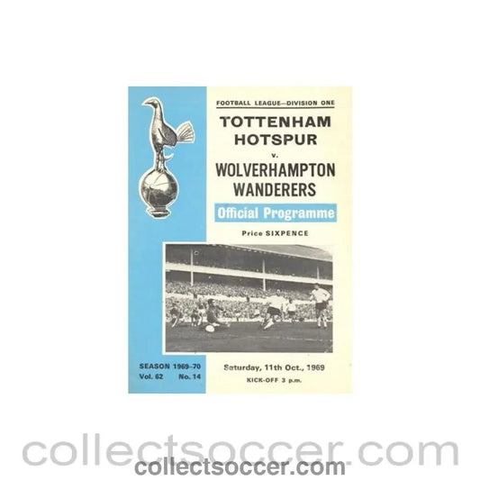 1969 - Tottenham Hotspur v Wolverhampton Wanderers official programme 11/10/1969 Football League - Collect Soccer