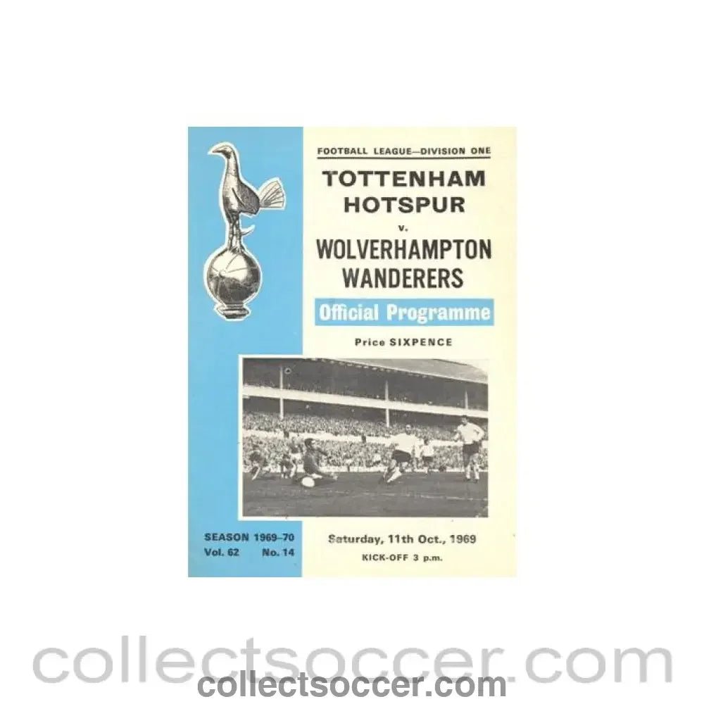 1969 - Tottenham Hotspur v Wolverhampton Wanderers official programme 11/10/1969 Football League - Collect Soccer
