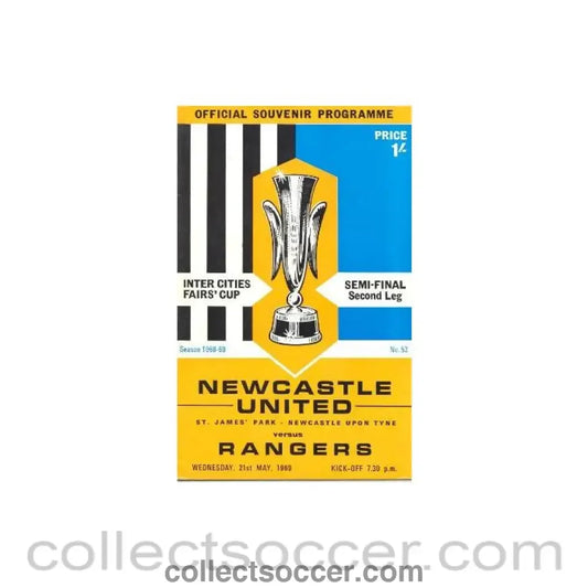 1969 UEFA Cup Semi-Final 2nd Leg Newcastle United v Glasgow Rangers official programme 21/05/1969
