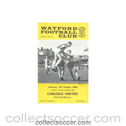 1969 - Watford v Carlisle United official programme 11/10/1969 Football League - Collect Soccer