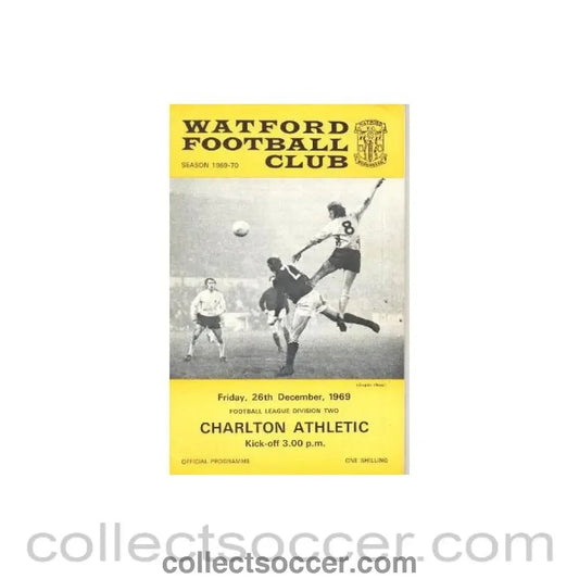 1969 - Watford v Charalton Athletic official programme 26/12/1969 League Cup - Collect Soccer