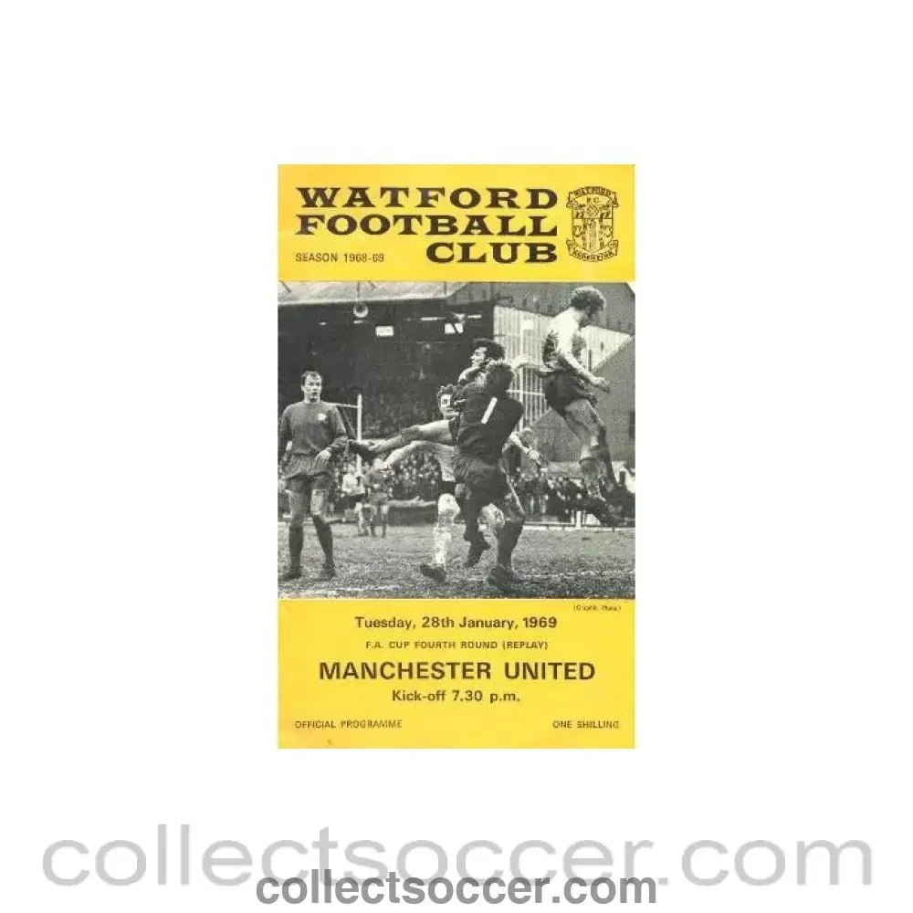 1969 - Watford v Manchester United official programme 28/01/1969 - Collect Soccer