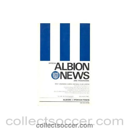 1969 - West Bromwich Albion v Ipswich Town official programme 23/04/1969 - Collect Soccer