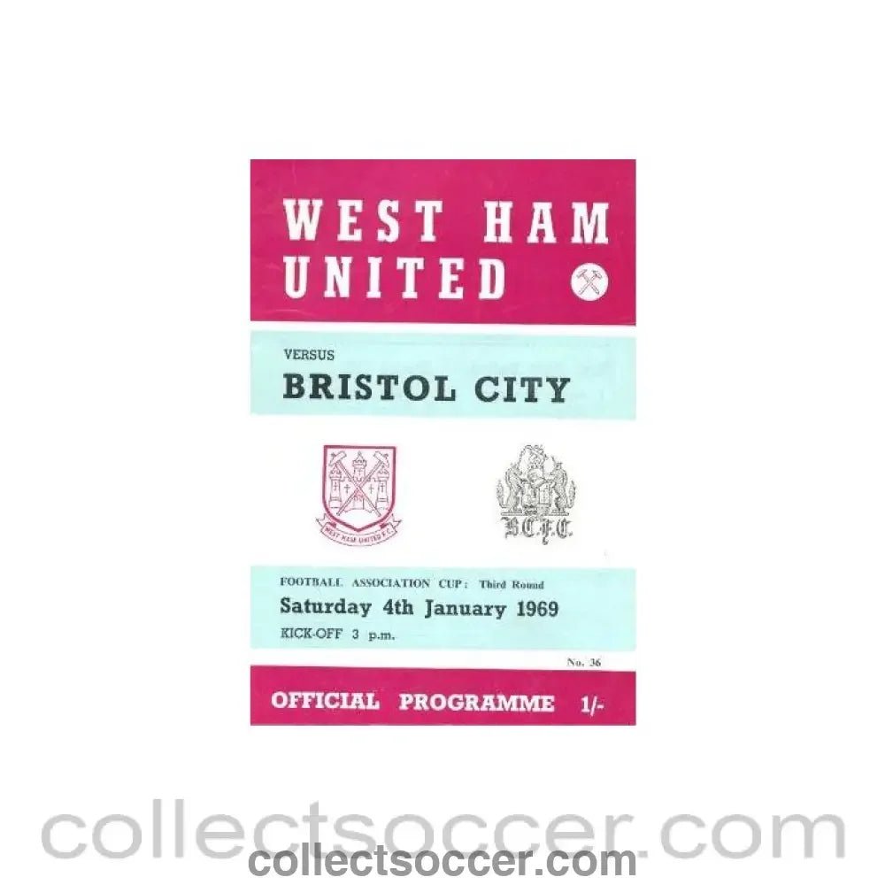 1969 - West Ham United v Bristol City official programme 04/011969 - Collect Soccer
