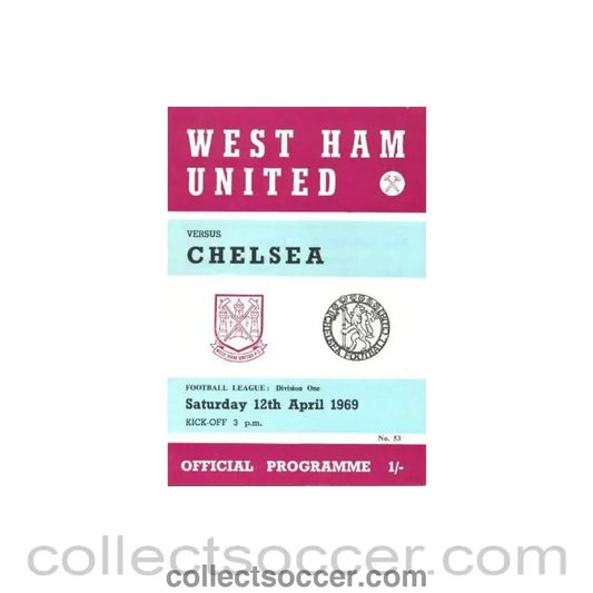 1969 - West Ham United vChelsea official programme 12/04/1969 - Collect Soccer