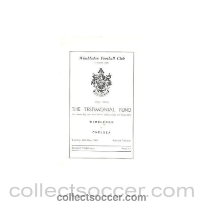 1969 - Wimbledon vChelsea official programme 20/05/1969 The Testimonial Fund for players Roy Law, Brian Martin, Bobby Ardrey and David Willis - Collect Soccer