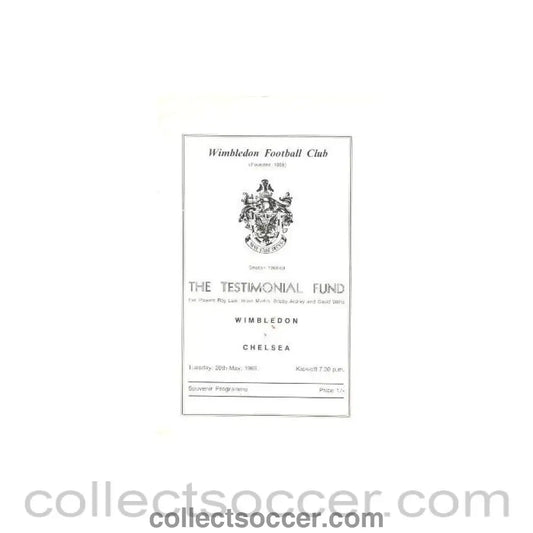 1969 - Wimbledon vChelsea official programme 20/05/1969 The Testimonial Fund for players Roy Law Brian Martin Bobby