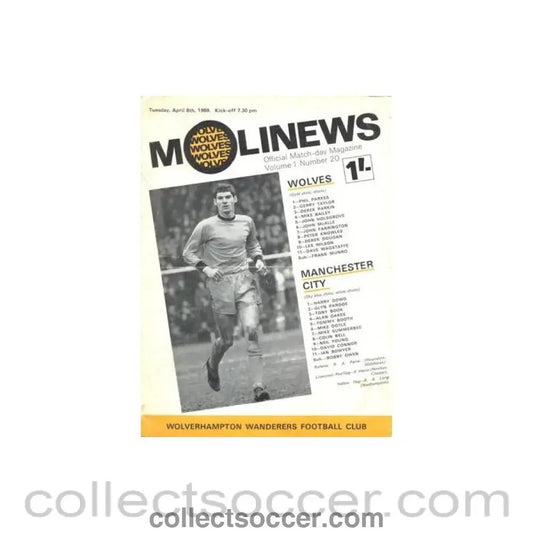1969 - Wolverhampton Wanderers v Manchester City official programme 08/04/1969 Football League - Collect Soccer