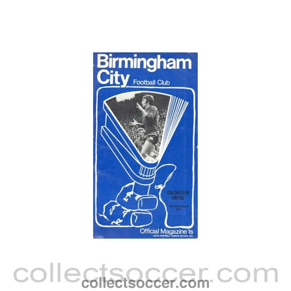 1970 - Birmingham City v Colchester United official programme 15/09/1970 Football League Replay
