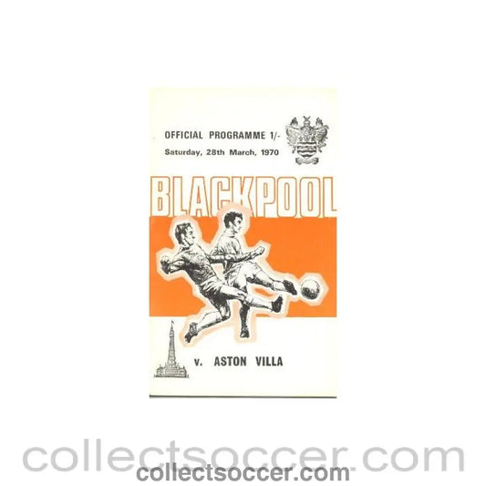 1970 - Blackpool v Aston Villa official programme 28/03/1970 Football League