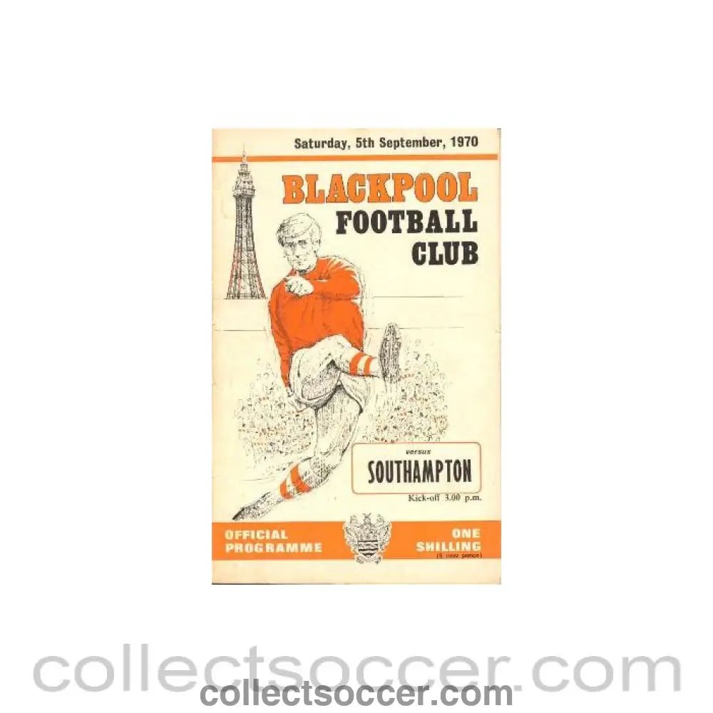 1970 - Blackpool v Southampton official programme 05/09/1970 Football League - Collect Soccer