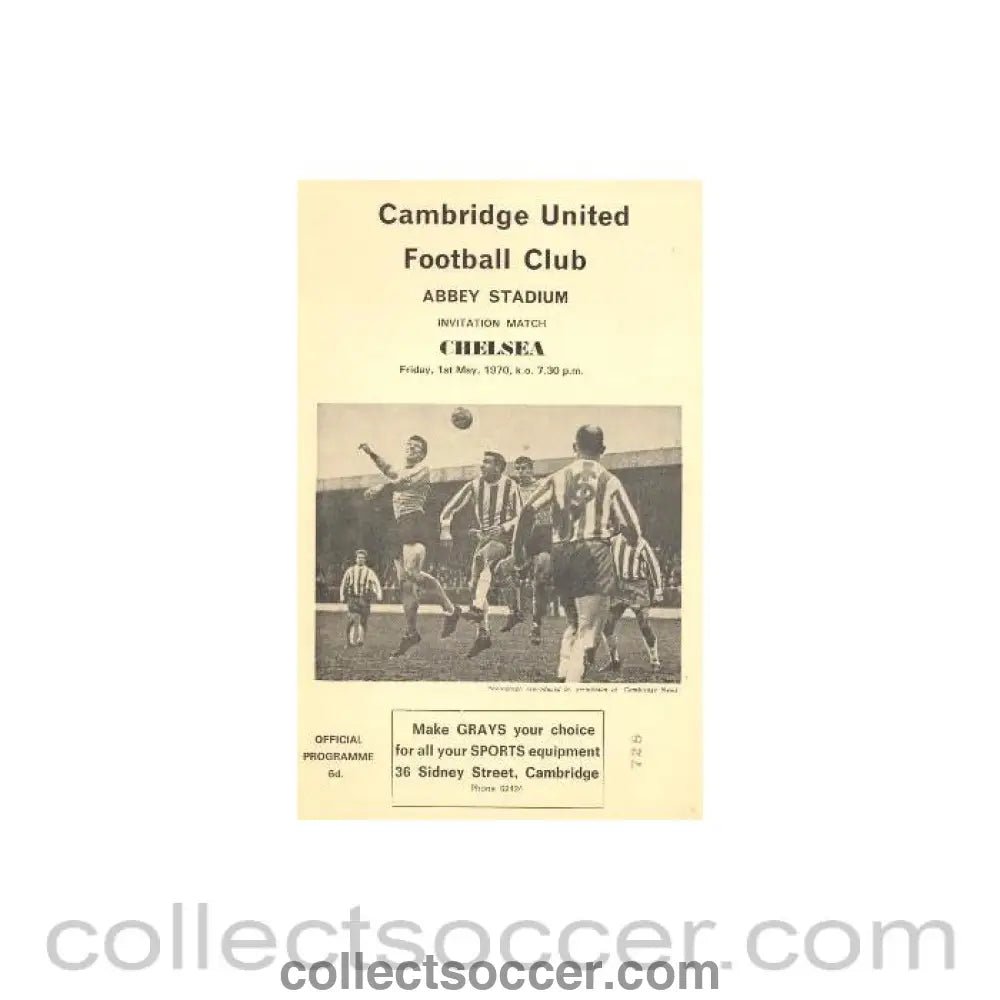 1970 - Cambridge United vChelsea official programme 01/05/1970 Rare Version of This Programme - Collect Soccer