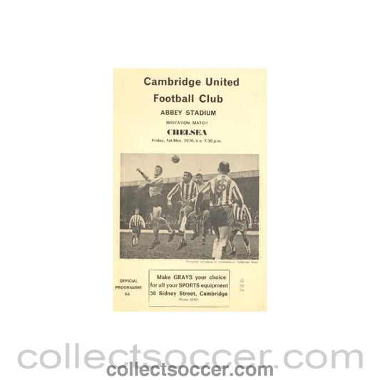 1970 - Cambridge United vChelsea official programme 01/05/1970 Rare Version of This Programme