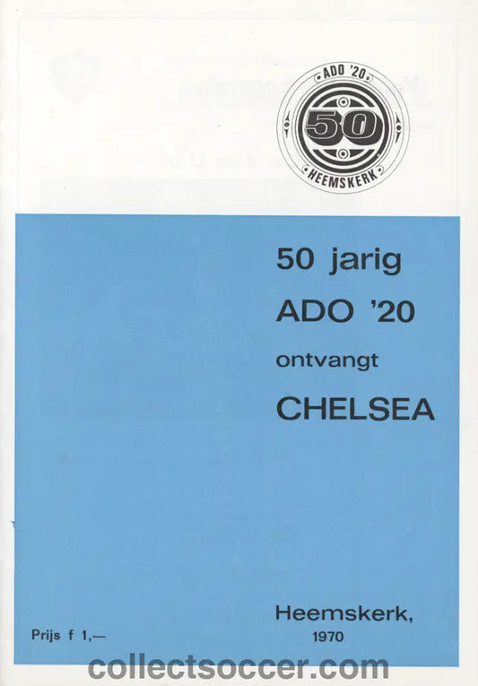 1970 Chelsea Tour Programme for matches v Ajax NAC Breda and PSV