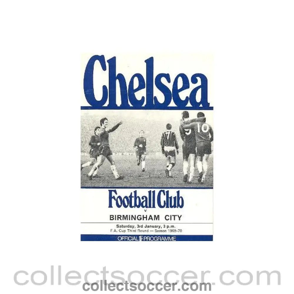 1970 - Chelsea v Birmingham City official programme 03/01/1970 F.A. Cup - Collect Soccer