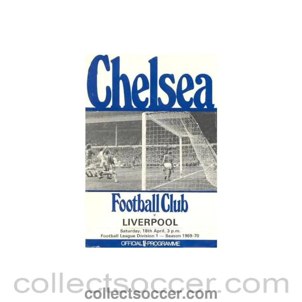 1970 - Chelsea v Liverpool official programme 18/04/1970 - Collect Soccer