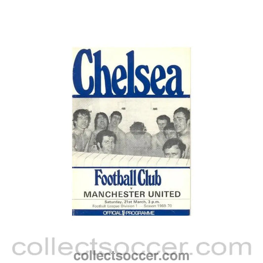1970 - Chelsea v Manchester United official programme 21/03/1970