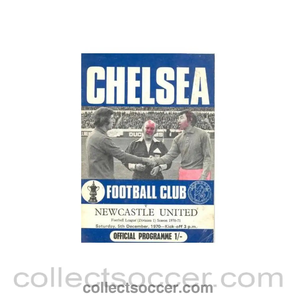 1970 - Chelsea v Newcastle United official programme 05/12/1970 Football League half price